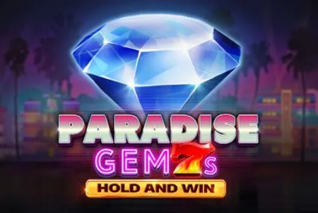 Paradise Gem7s